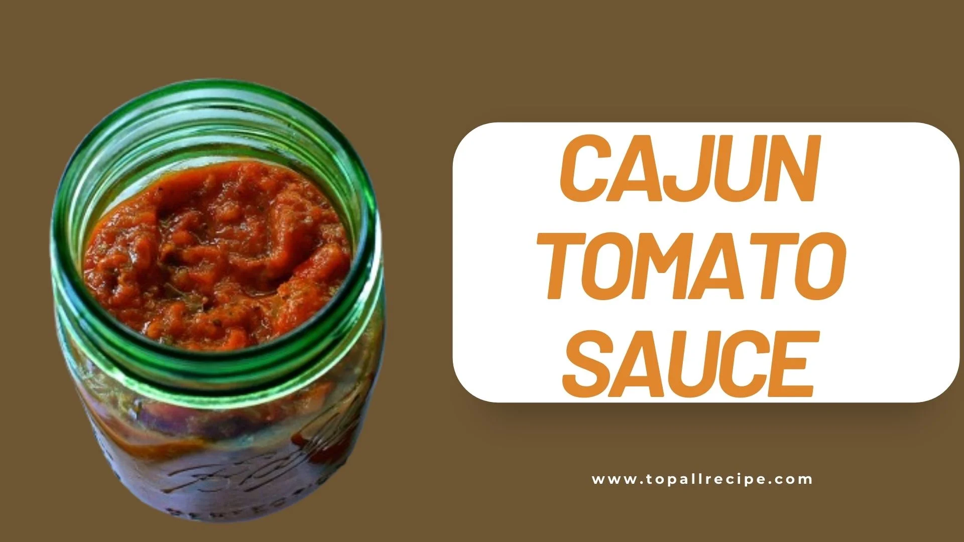 Cajun Tomato Sauce