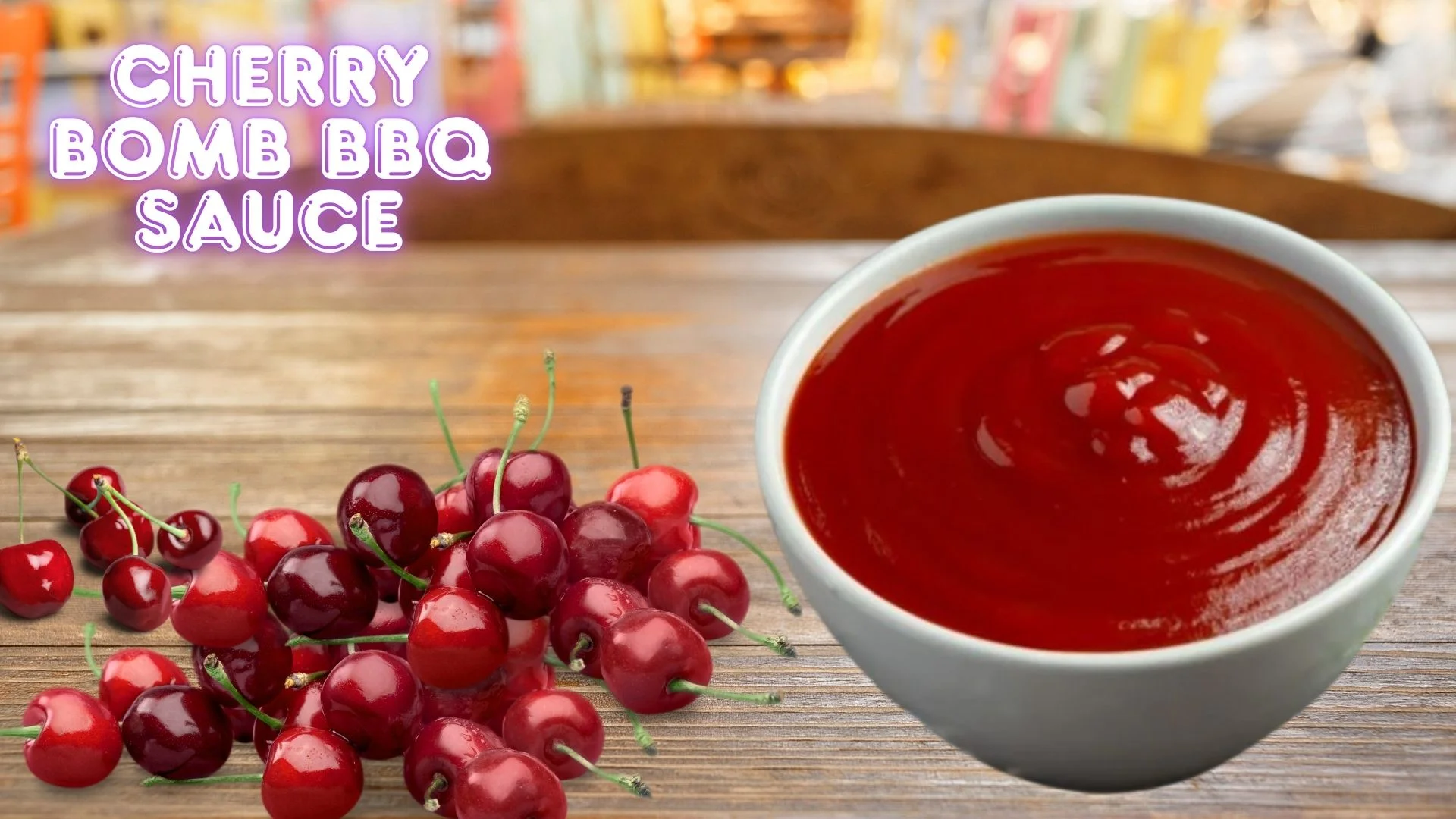 Cherry Bomb BBQ Sauce