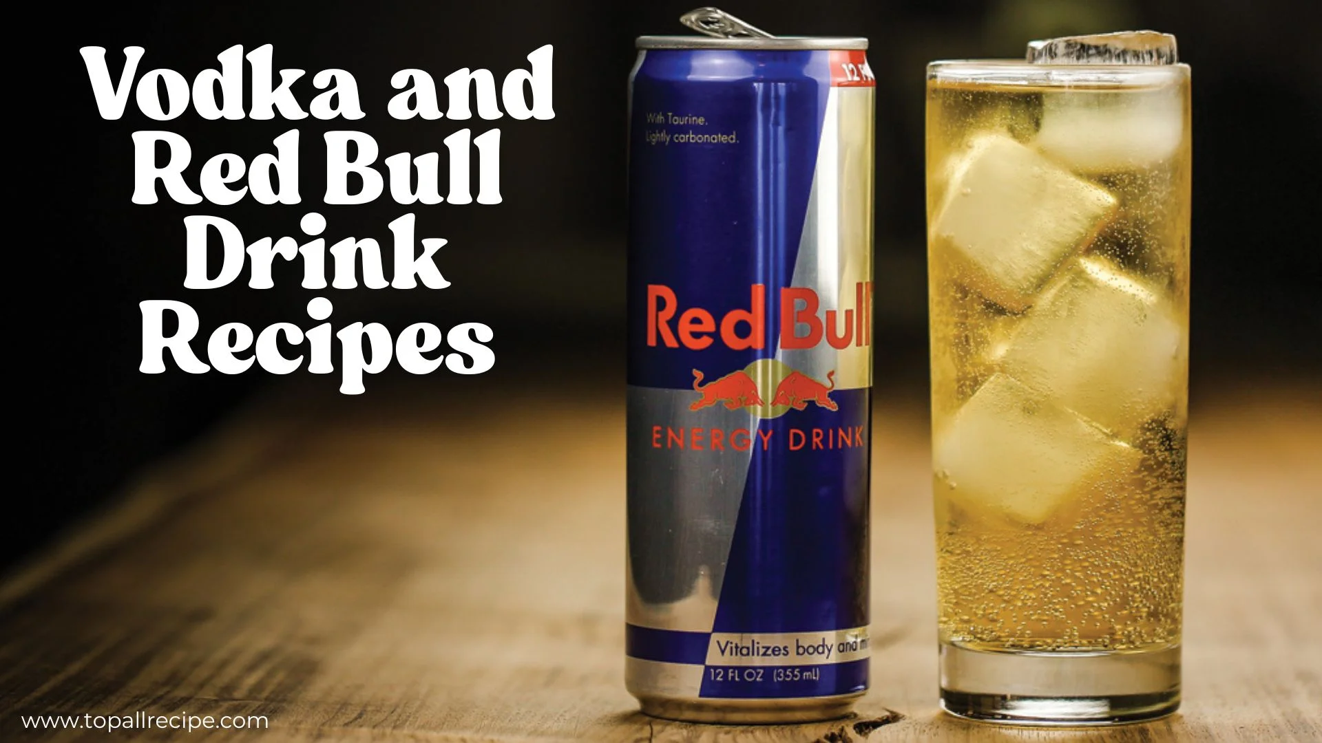 Vodka and Red Bull Drink Recipes