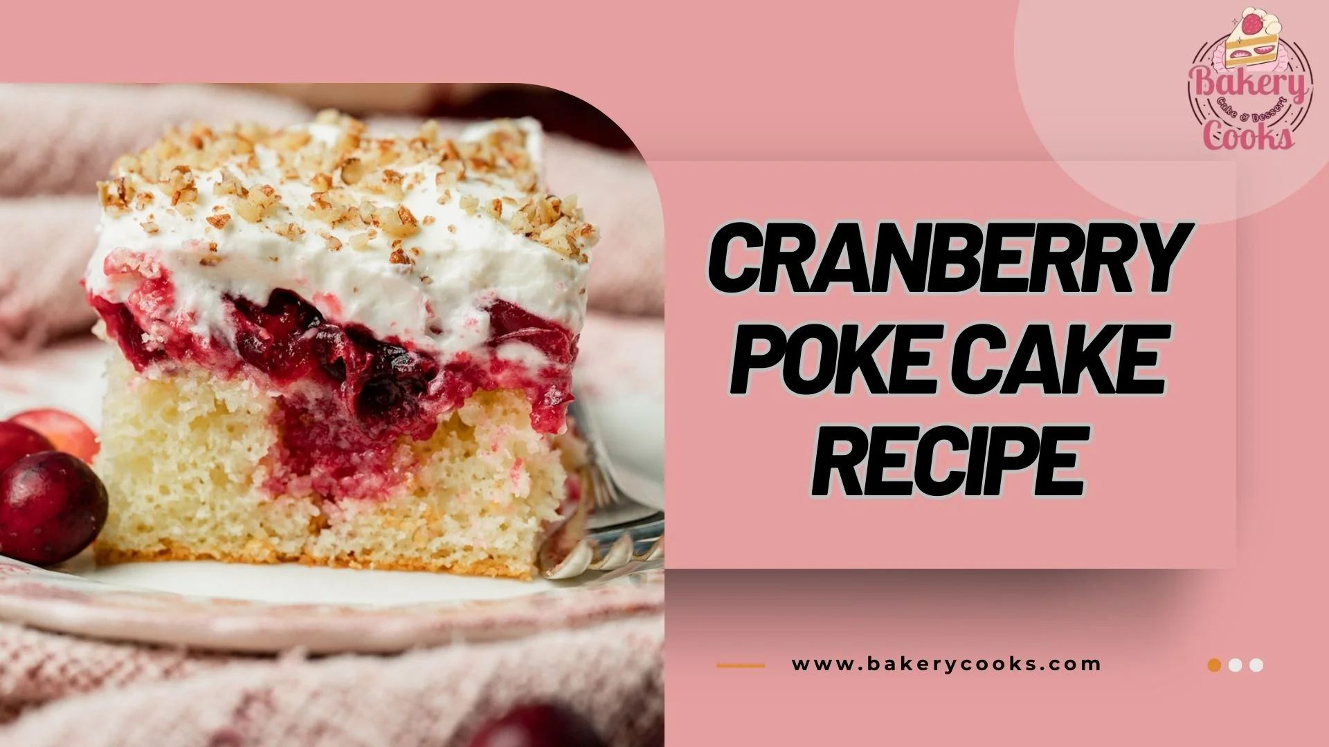 Cranberry Poke Cake Recipe